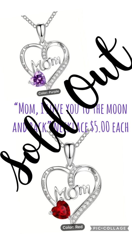 Sterling Silver “Mom I love you too the moon and back” Necklace